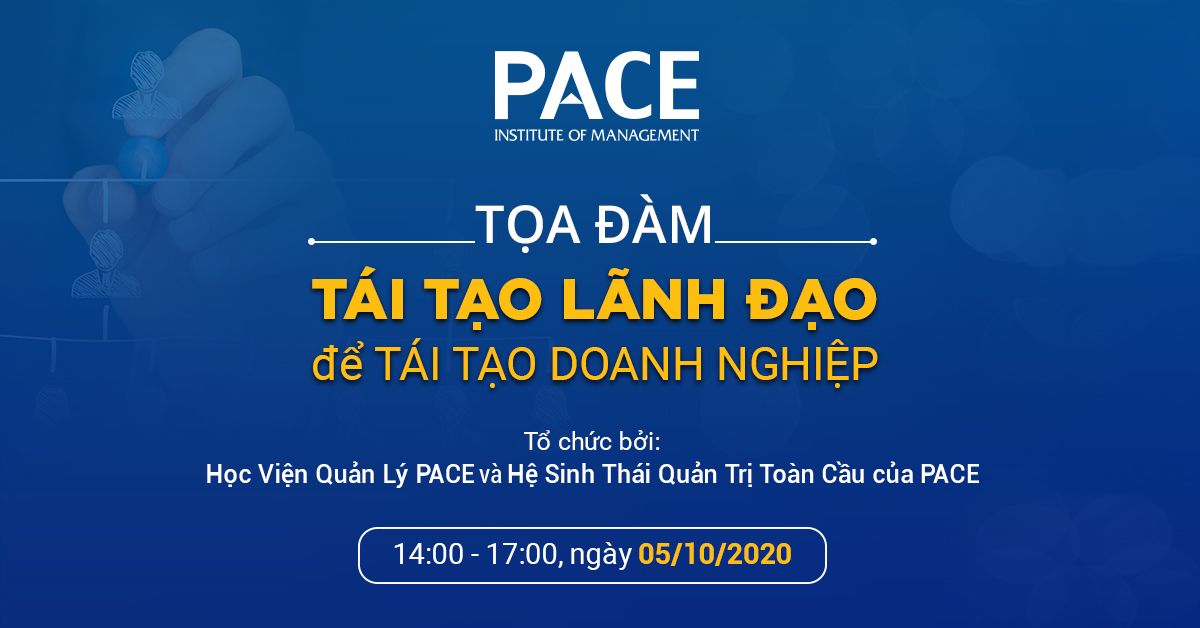 Tọa Đàm: Tái Tạo Lãnh Đạo Để Tái Tạo Doanh Nghiệp