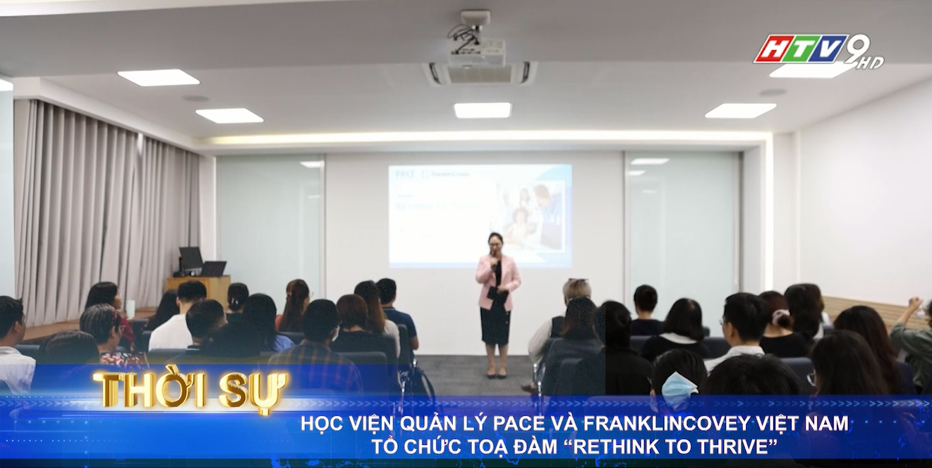 FranklinCovey Vietnam Tổ Chức Tọa Đàm "Rethink To Thrive" Dành Cho Cộng Đồng Doanh Nhân