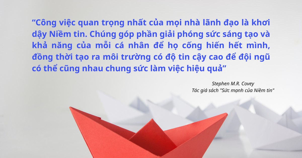 nhà lãnh đạo cần xây dựng niêm tin trong tổ chức